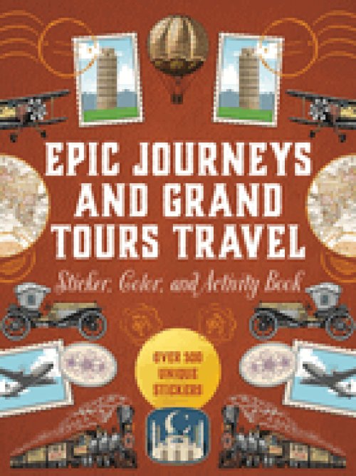 Epic Journeys And Grand Tours Travel Sticker, Color & Activity Book