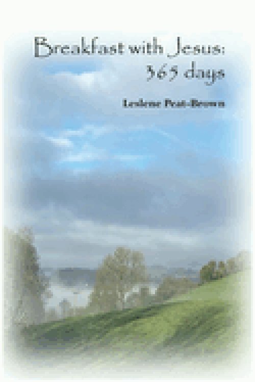 Breakfast with Jesus: 365 days