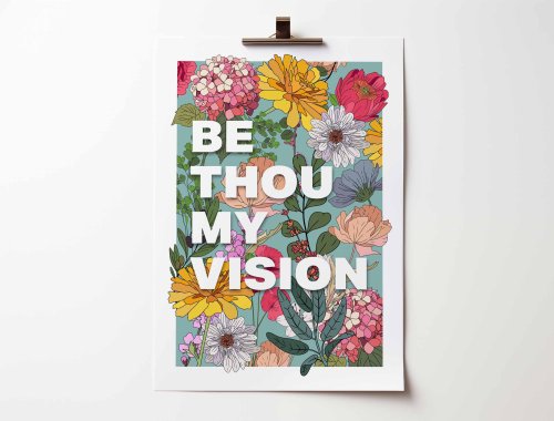 Be thou my vision. Botanical A4 poster.
