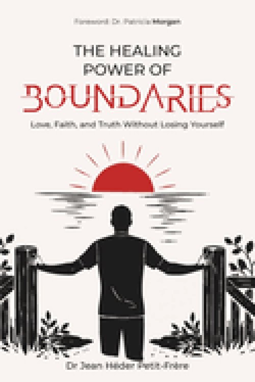 THE HEALING POWER OF BOUNDARIES