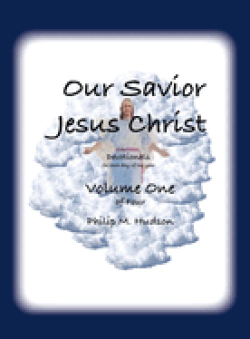 Our Saviour Jesus Christ: Devotionals for Each Day of the Year - Volume One