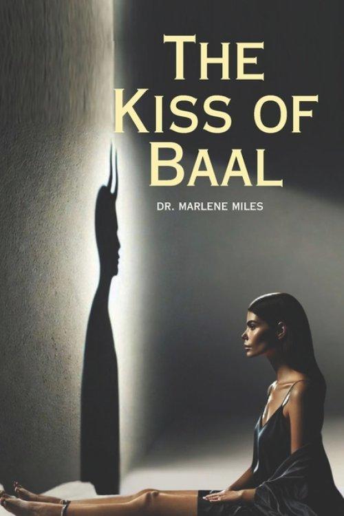 THE KISS OF BAAL