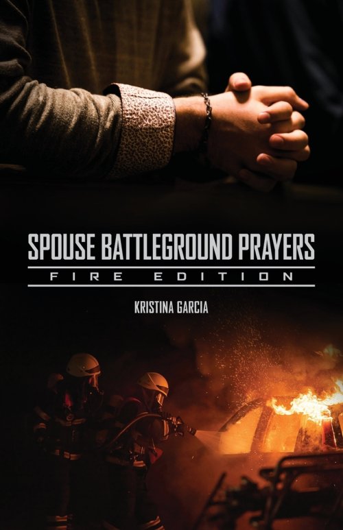 Spouse Battleground Prayers