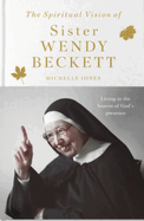 Spiritual Vision of Sister Wendy Beckett