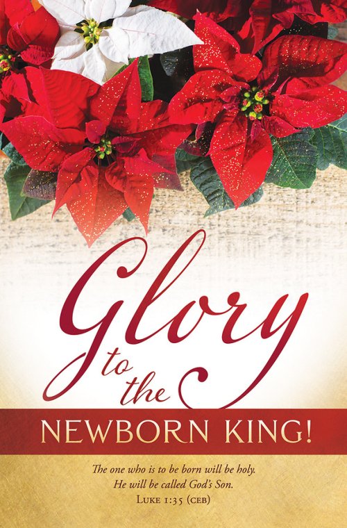 Glory to the Newborn King Christmas Bulletin (pack of 100)