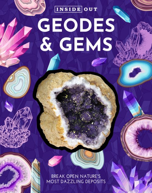 Inside Out Geodes & Gems
