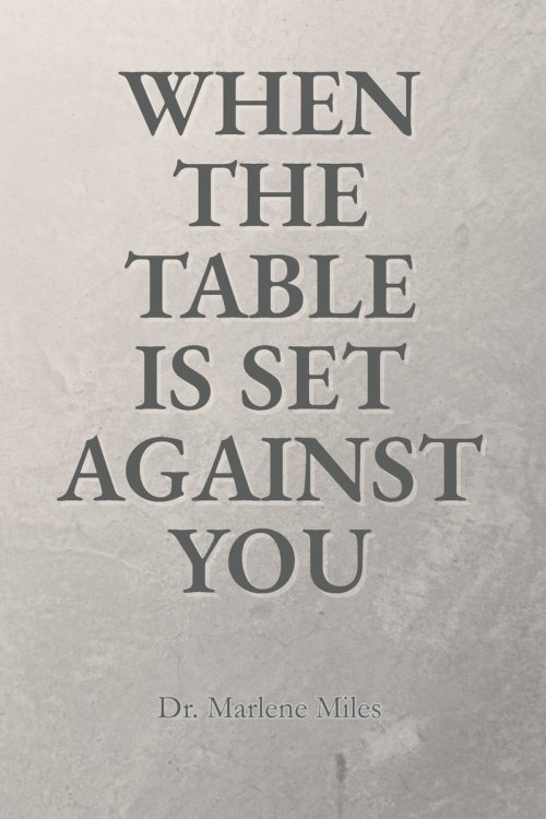 WHEN THE TABLE IS SET AGAINST YOU