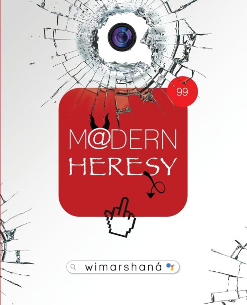 Modern Heresy