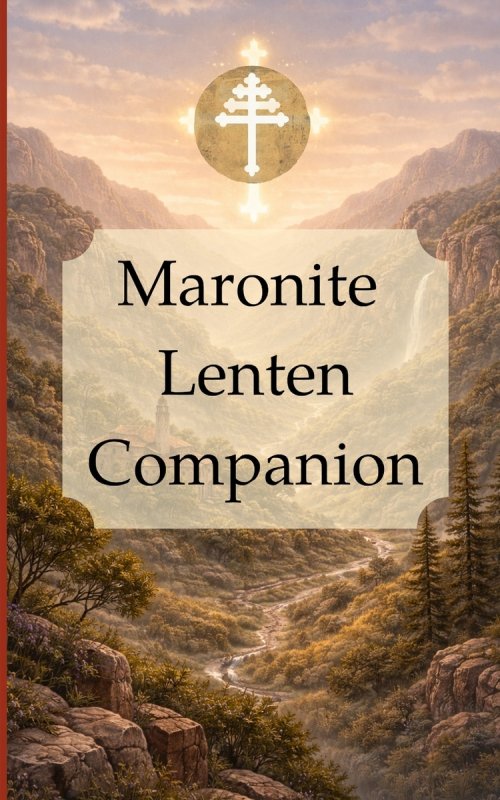 Maronite Lenten Companion