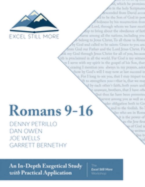 EXCEL STILL MORE BIBLE WORKSHOP: Romans 9-16