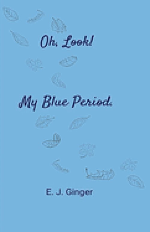 Oh, Look! My Blue Period.