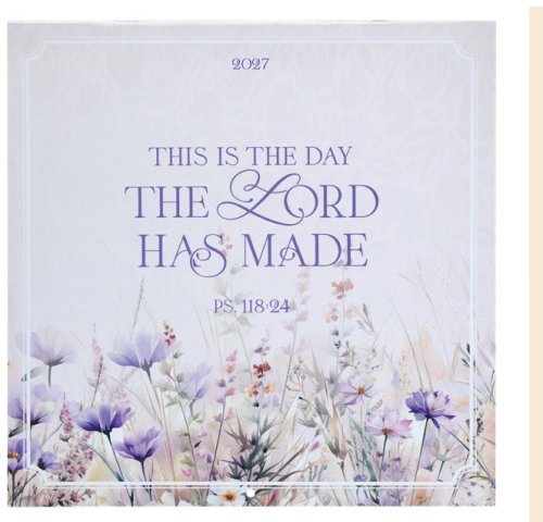 2027 Calendar LG This Is The Day The Lord Has Made Ps. 118:24