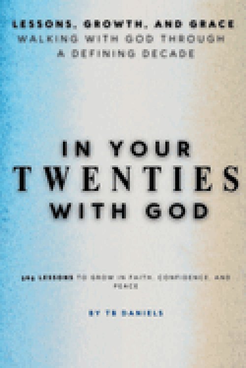 In Your Twenties with God