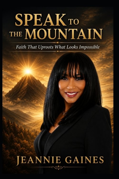 SPEAK TO THE MOUNTAIN: Faith That Uproots What Looks Impossible