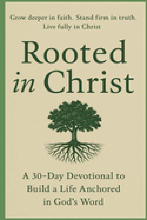 Rooted in Christ