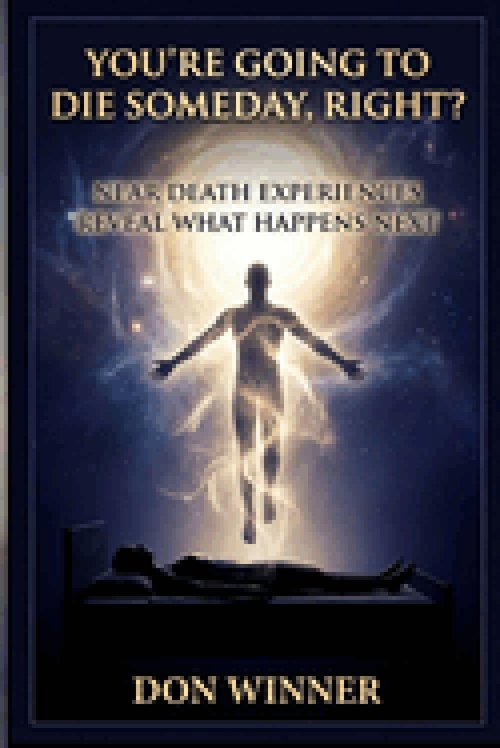 You're Going To Die Someday, Right?