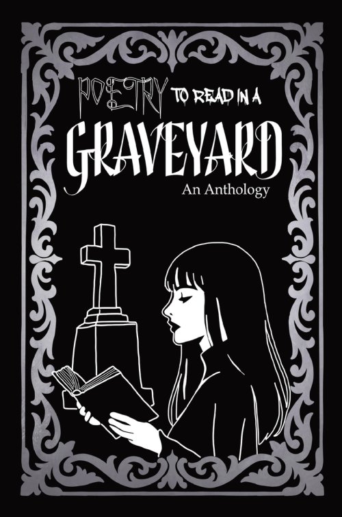 Poetry to Read in the Graveyard