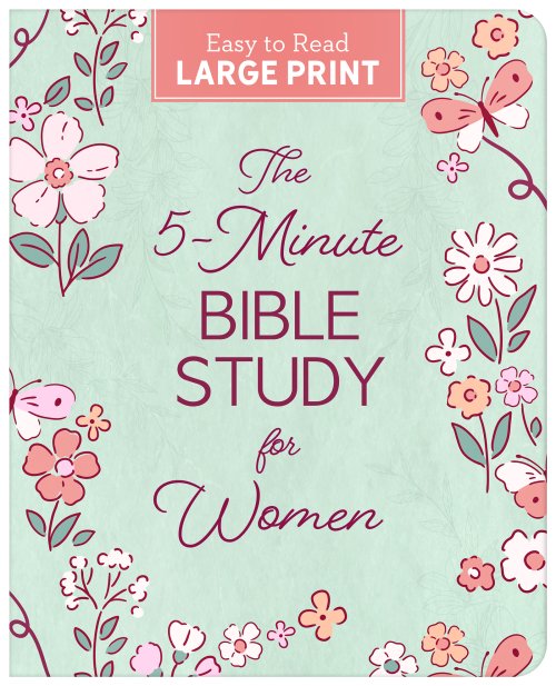 5-Minute Bible Study for Women Large Print