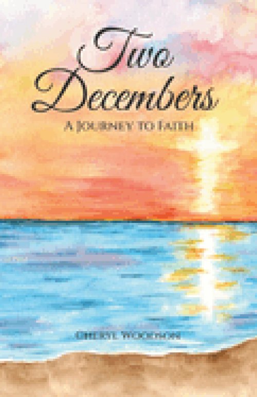Two Decembers: A Journey to Faith