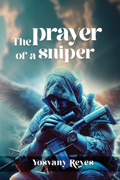 The prayer of a sniper