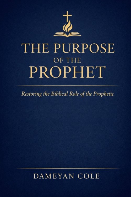 The Purpose of the Prophet : Restoring the Biblical Role of the Prophetic