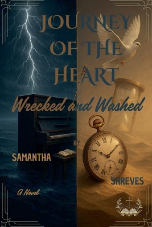 Journey of the Heart Wrecked and Washed
