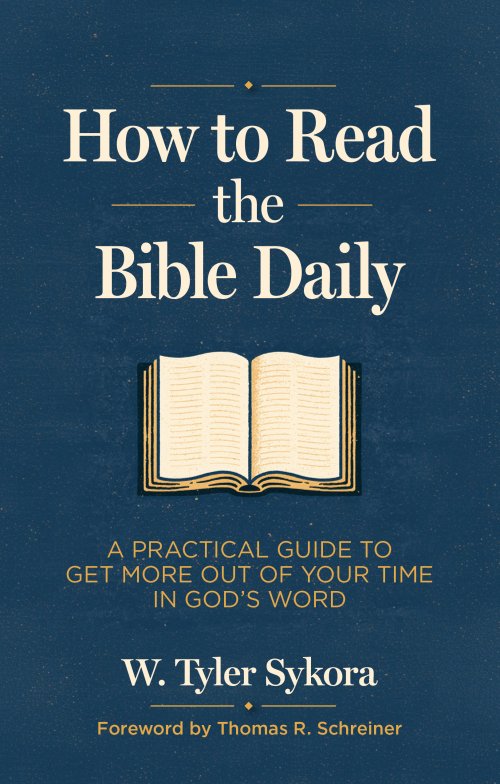 How to Read the Bible Daily