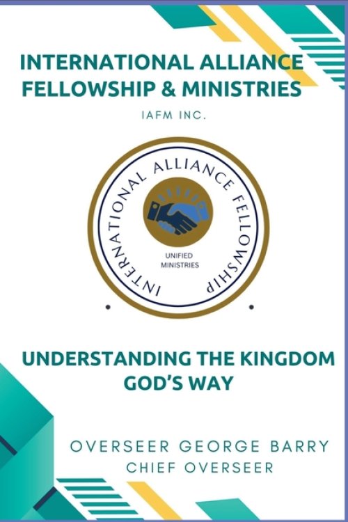 Understanding the Kingdom God's Way