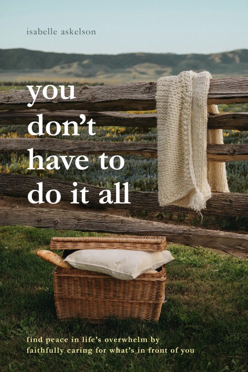 You Don’t Have to Do It All