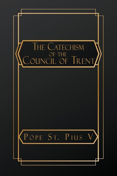 Catechism of the Council of Trent