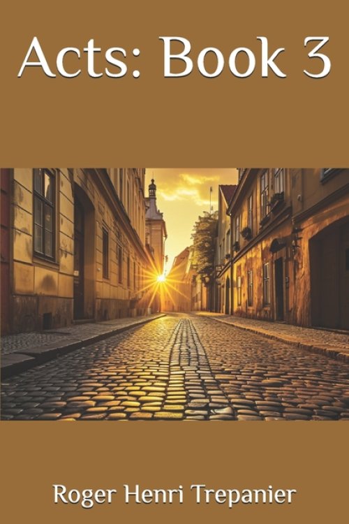 Acts: Book 3