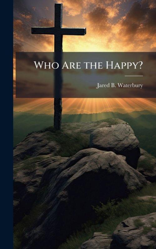 Who Are the Happy?