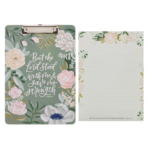 Clipboard w/Pad Green Floral But the Lord Stood With Me 1 Tim. 4:17