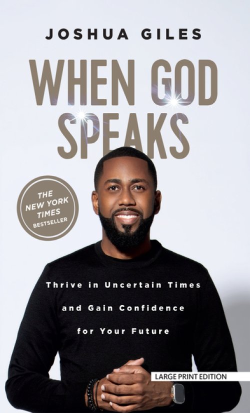 When God Speaks: Thrive in Uncertain Times and Gain Confidence for Your Future