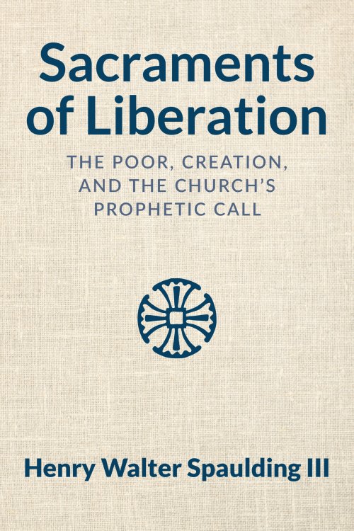 Sacraments of Liberation