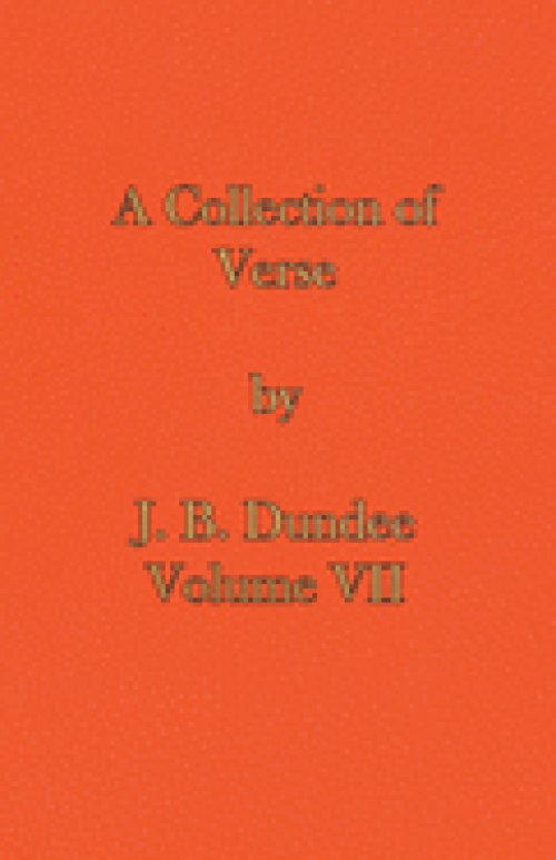 A Collection of Verse: Volume VII