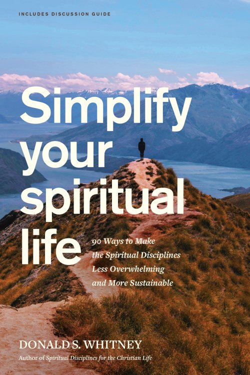 Simplify Your Spiritual Life