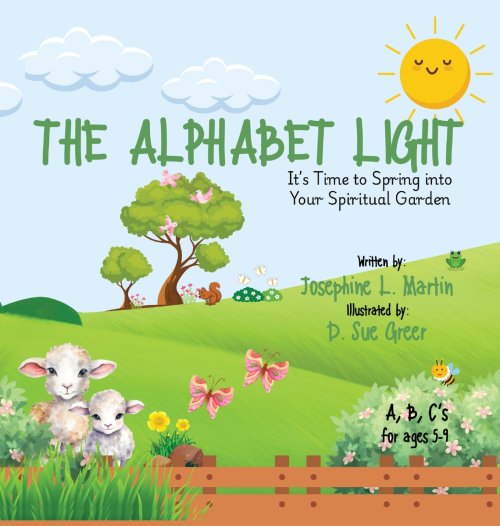 THE ALPHABET LIGHT: It's Time to Spring into Your Spiritual Garden