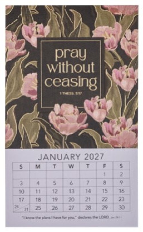 2027 Mini Magnetic Calendar Pray Without Ceasing 1 Thes. 5:16