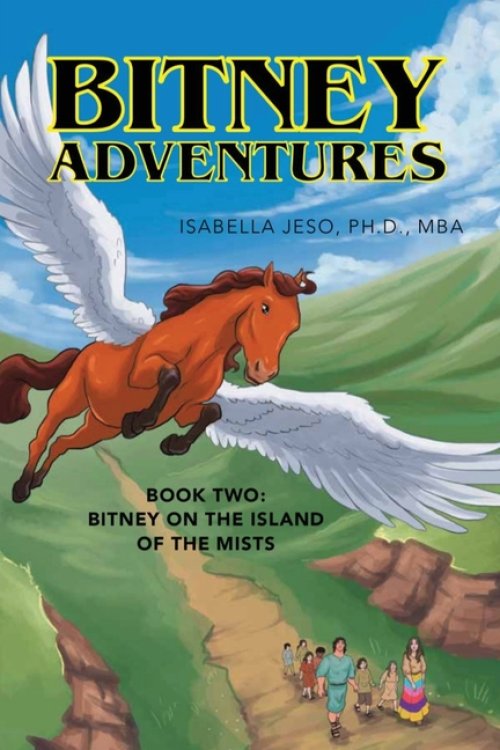 Bitney Adventures Book Two: Bitney on the Island of the Mists