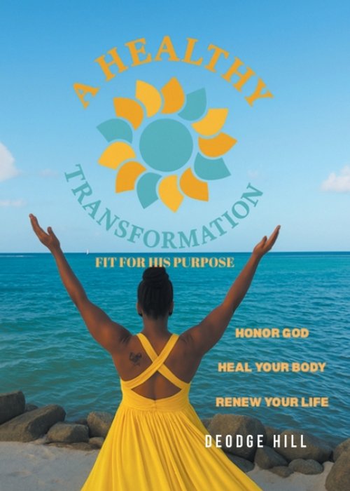 A Healthy Transformation: Fit for His Purpose