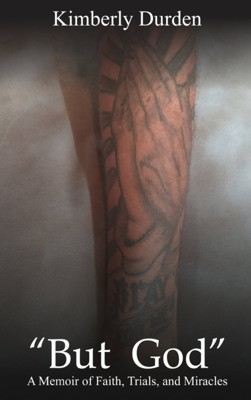 "But God": A Memoir of Faith , Trials and Miracles