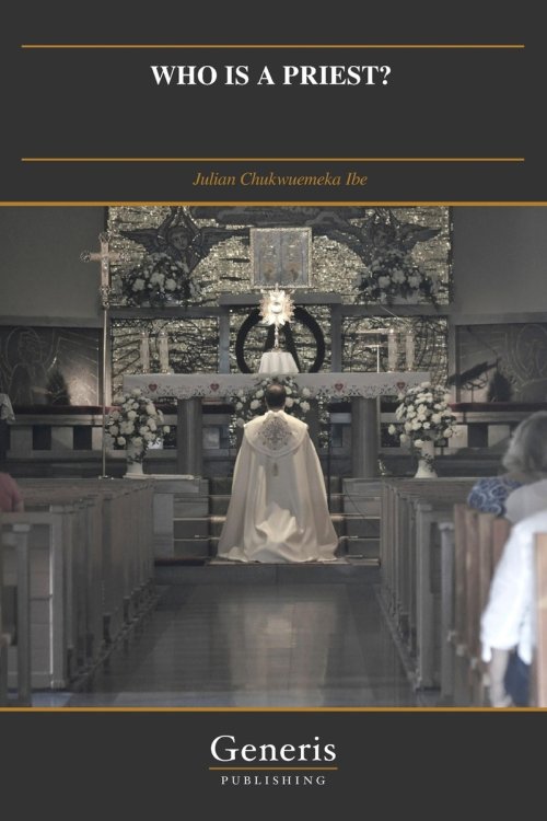 WHO IS A PRIEST?