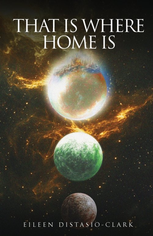That Is Where Home Is