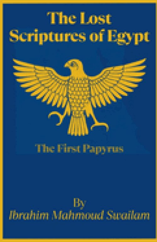 The Lost Scriptures of Egypt
