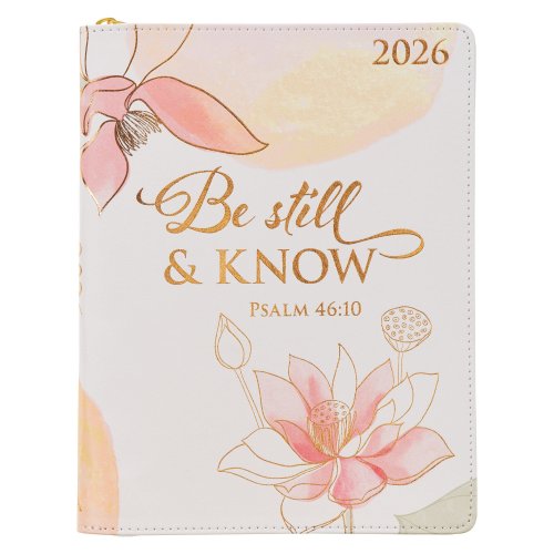 2026 18-Month Planner-Be Still & Know Ps. 46:10