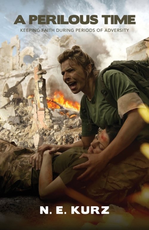 A Perilous Time: Keeping Faith During Periods of Adversity