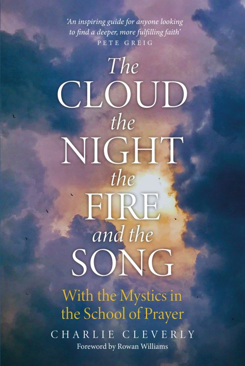 Cloud, The Night, The Fire and the Song