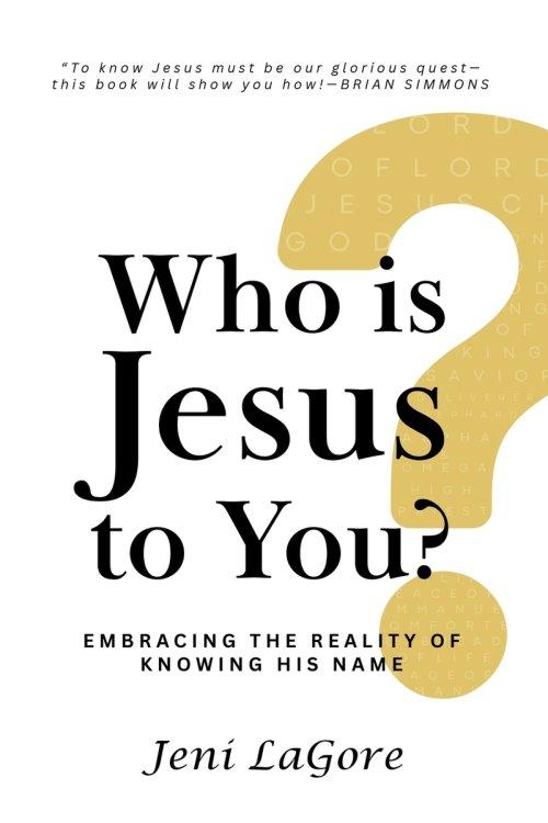 Who Is Jesus to You?
