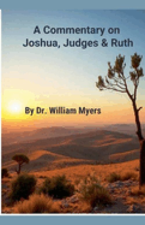 A Commentary on Josua, Judges & Ruth